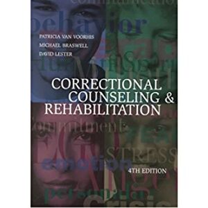CORRECTIONAL Counselling & Rehabilitation 4th Ed Academic Professional Textbook